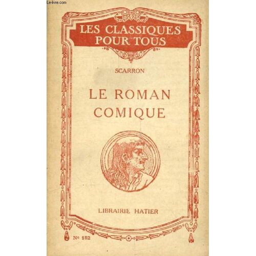 Le Roman Comique (Extraits) (Les Classiques Pour Tous)