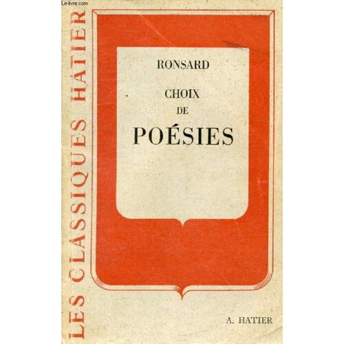 Choix De Poesies (Les Classiques Hatier)