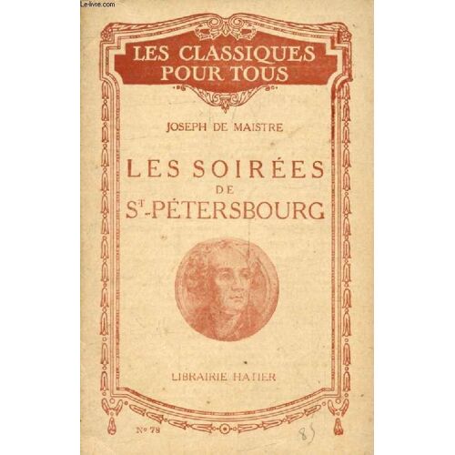 Les Soirees De Saint-Petersbourg (Extraits) (Les Classiques Pour Tous)