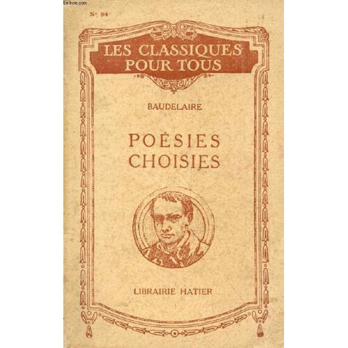 Poesies Choisies (Les Classiques Pour Tous)