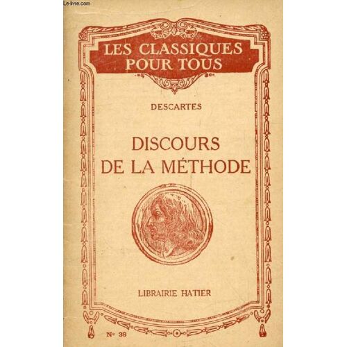 Discours De La Methode (Les Classiques Pour Tous)
