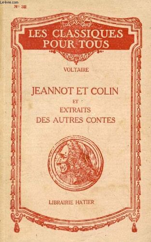 Jeannot Et Colin (Les Classiques Pour Tous)