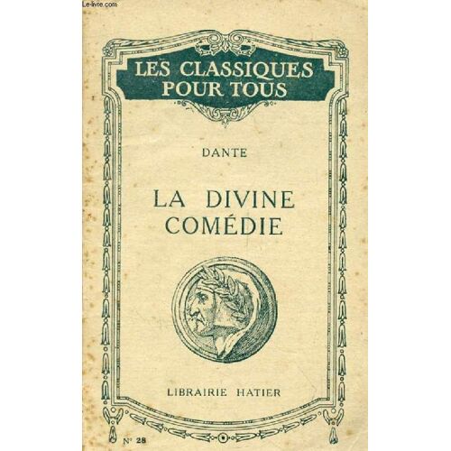 La Divine Comedie (Les Classiques Pour Tous)