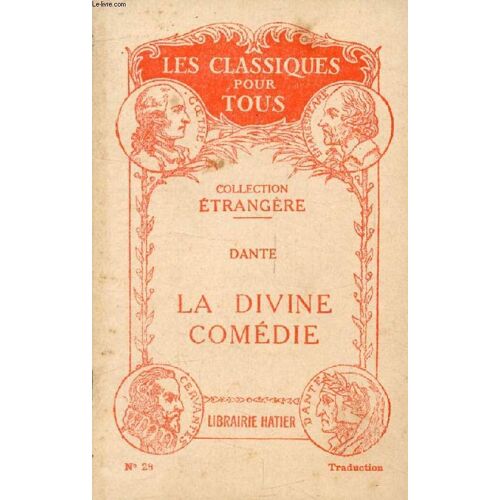 La Divine Comedie (Les Classiques Pour Tous)