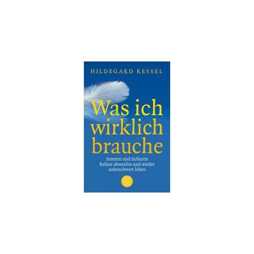 Was Ich Wirklich Brauche