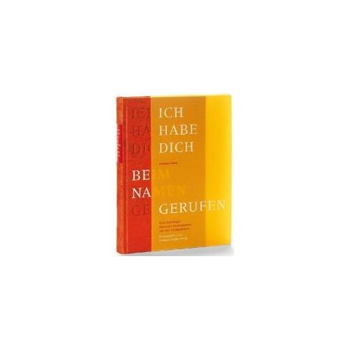 Ich Habe Dich Beim Namen Gerufen