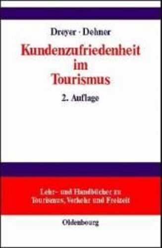 Kundenzufriedenheit Im Tourismus