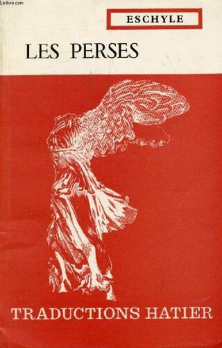 Les Perses (Traductions Hatier)