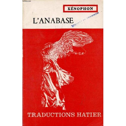 L Anabase (Traductions Hatier)