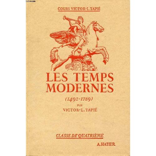 Les Temps Modernes (1492-1789). Classe De 4e