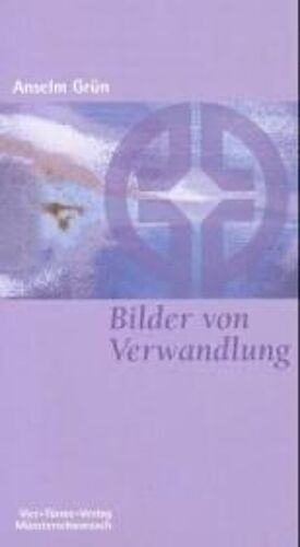 Gruen, A: Bilder V. Verwandlung