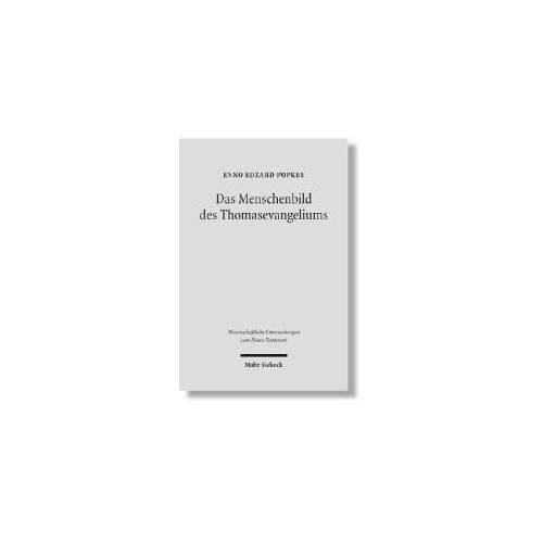 Das Menschenbild Des Thomasevangeliums