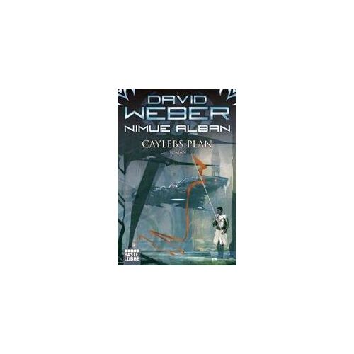 Weber, D: Nimue Alban 6: Caylebs Plan