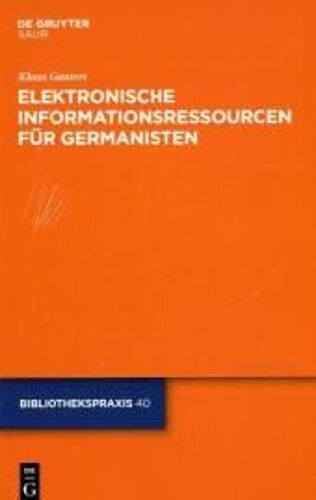 Elektronische Informationsressourcen Für Germanisten