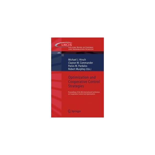 Optimization And Cooperative Control Strategies