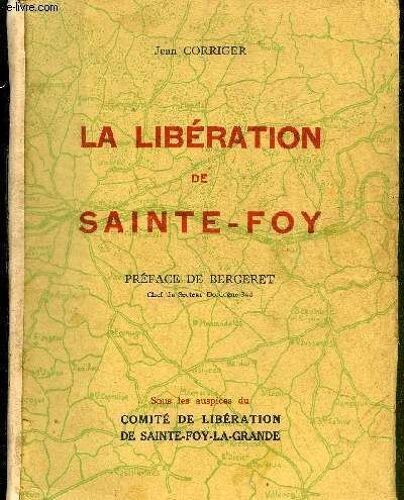La Liberation De Sainte Foy.