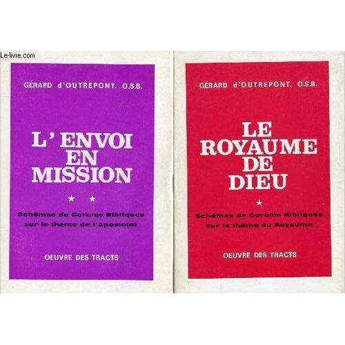 Cercles Bibliques - Tome 1 : Le Royaume De Dieu + Tome 2 : L Envoi En Mission.