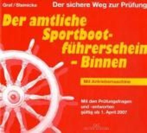 Der Amtliche Sportbootführerschein - Binnen Der Bundesrepublik Deutschland. Mit Antriebsmaschine