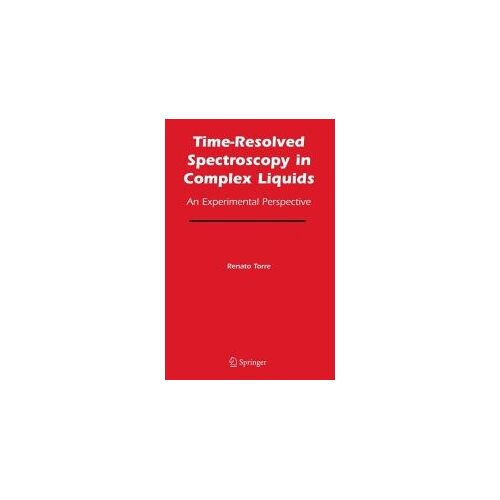 Time-Resolved Spectroscopy In Complex Liquids