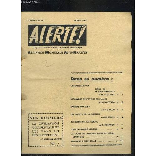 Alerte N°36 2e Annee Octobre 1963 - Le Scandale Dior Lettres De Alain Peyrefitte Et Roger Frey - Inconnues De L Avenir Allemand Par Albert Stara - Racisme Aux Usa Par Ary Bilou - Les Géants De La(...)