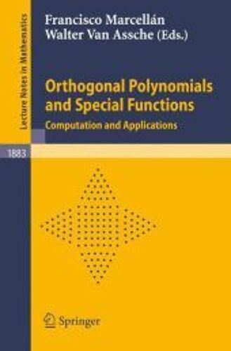 Orthogonal Polynomials And Special Functions