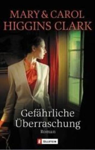 Clark, M: Gefährliche Überraschung
