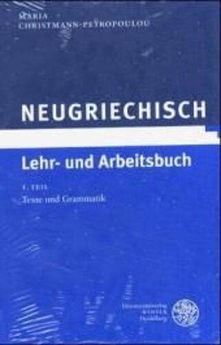Neugriechisch. Lehr- Und Arbeitsbuch