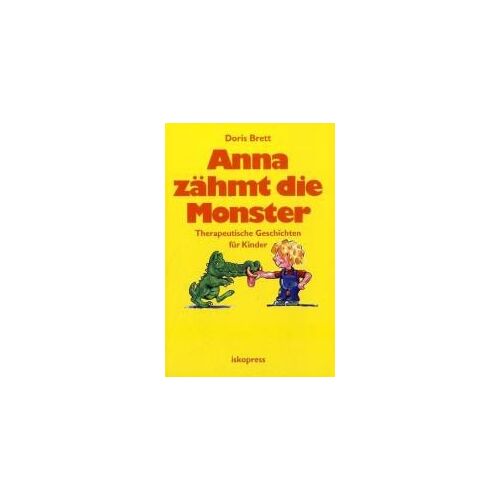 Anna Zähmt Die Monster
