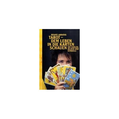 Anraths, R: Tarot/Leben