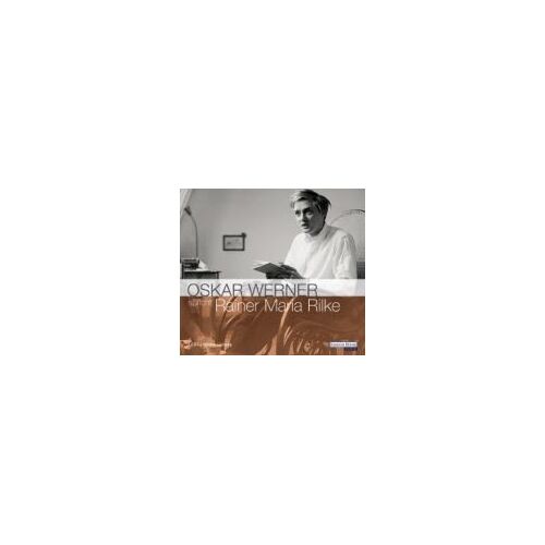 Oskar Werner Spricht Rainer Maria Rilke. 2 Cds