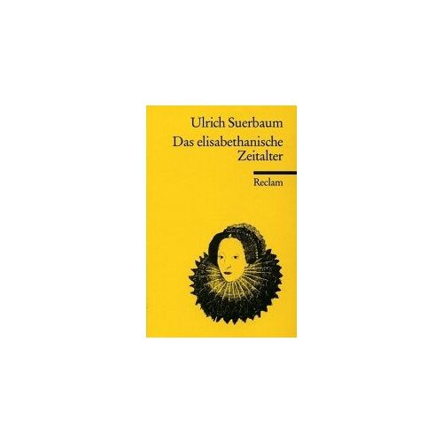 Das Elisabethanische Zeitalter