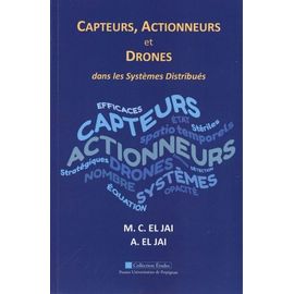 Actionneurs, Capteurs, Drones Dans Les Systèmes Distribués