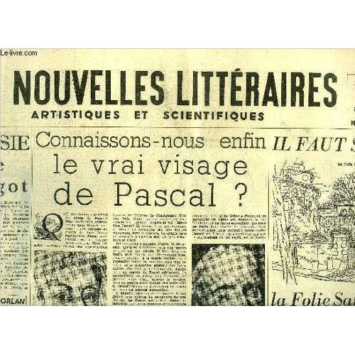 Les Nouvelles Littéraires, Artistiques Et Scientifiques N° 1278 - Poésie De L Argot Par Pierre Mac Orlan, Connaissons Nous Enfin Le Vrai Visage De Pascal ? Par Albert Beguin, La Dernière Conférence(...)