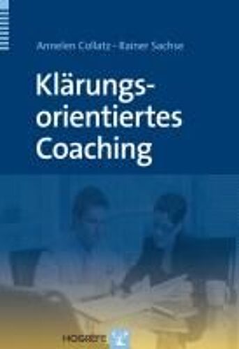 Collatz, A: Klärungsorientiertes Coaching