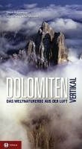 Dolomiten Vertikal