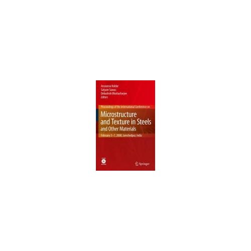 Microstructure And Texture In Steels