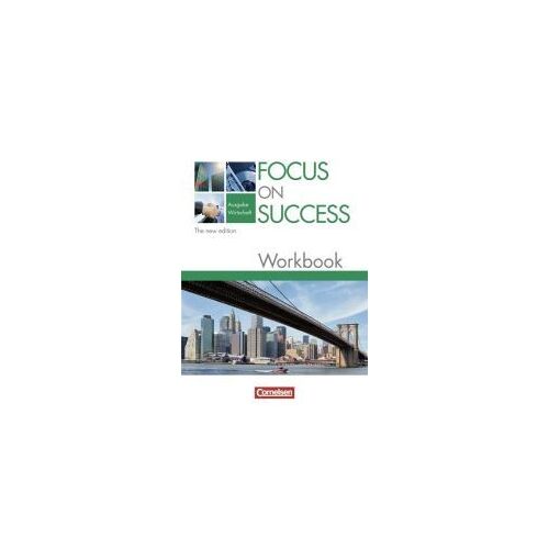 Focus On Success - Workbook Wirtschaft - The New Edition