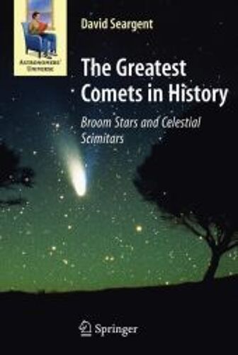 The Greatest Comets In History