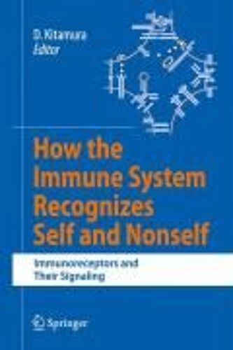 How The Immune System Recognizes Self And Nonself