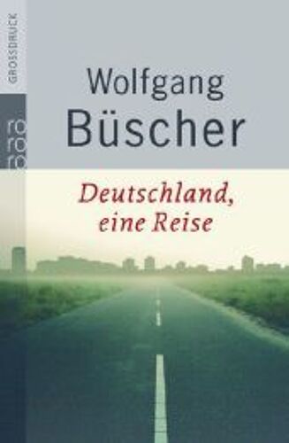 Deutschland, Eine Reise. Großdruck