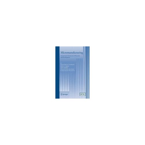 Micromanufacturing