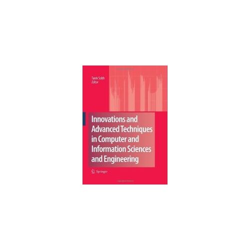 Innovations And Advanced Techniques In Computer And Information Sciences And Engineering