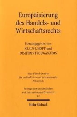 Europäisierung Des Handels- Und Wirtschaftsrechts