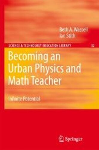 Becoming An Urban Physics And Math Teacher