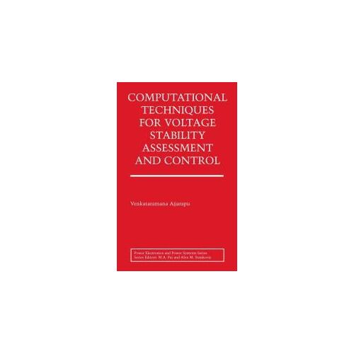 Computational Techniques For Voltage Stability Assessment And Control