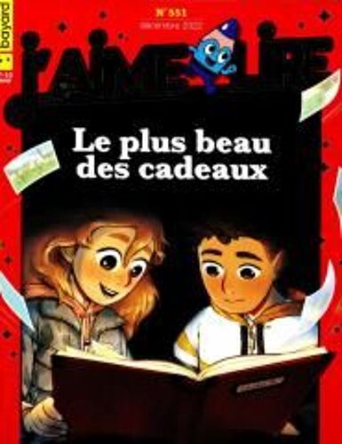 J'aime Lire 551 Le Plus Beau Des Cadeaux