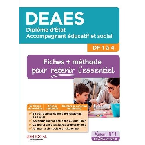 Deaes Df 1 À 4, Fiches Et Méthodes - Diplôme D'etat D'accompagnant Éducatif Et Social