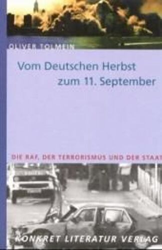 Vom Deutschen Herbst Zum 11. September