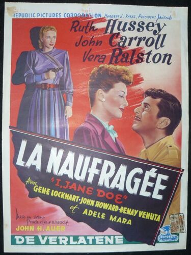 I, Jane Doe - La Naufragée * John H. Auer - 1948 - 37x50 Cm - Affiche De Cinéma Originale Belge De 1948 - Movie Poster * Ruth Hussey ; John Carroll ; Vera Ralston * Film Noir Américain