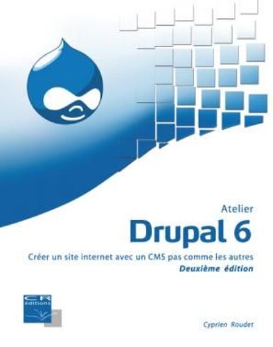 Atelier Drupal 6